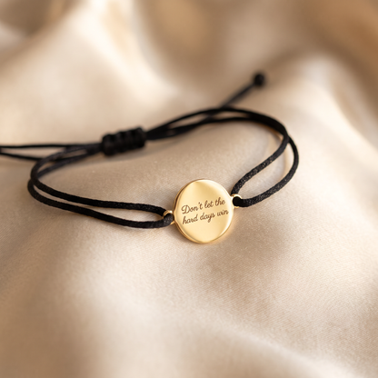 Don't Let the Hard Days Win Bracelet with gold charm